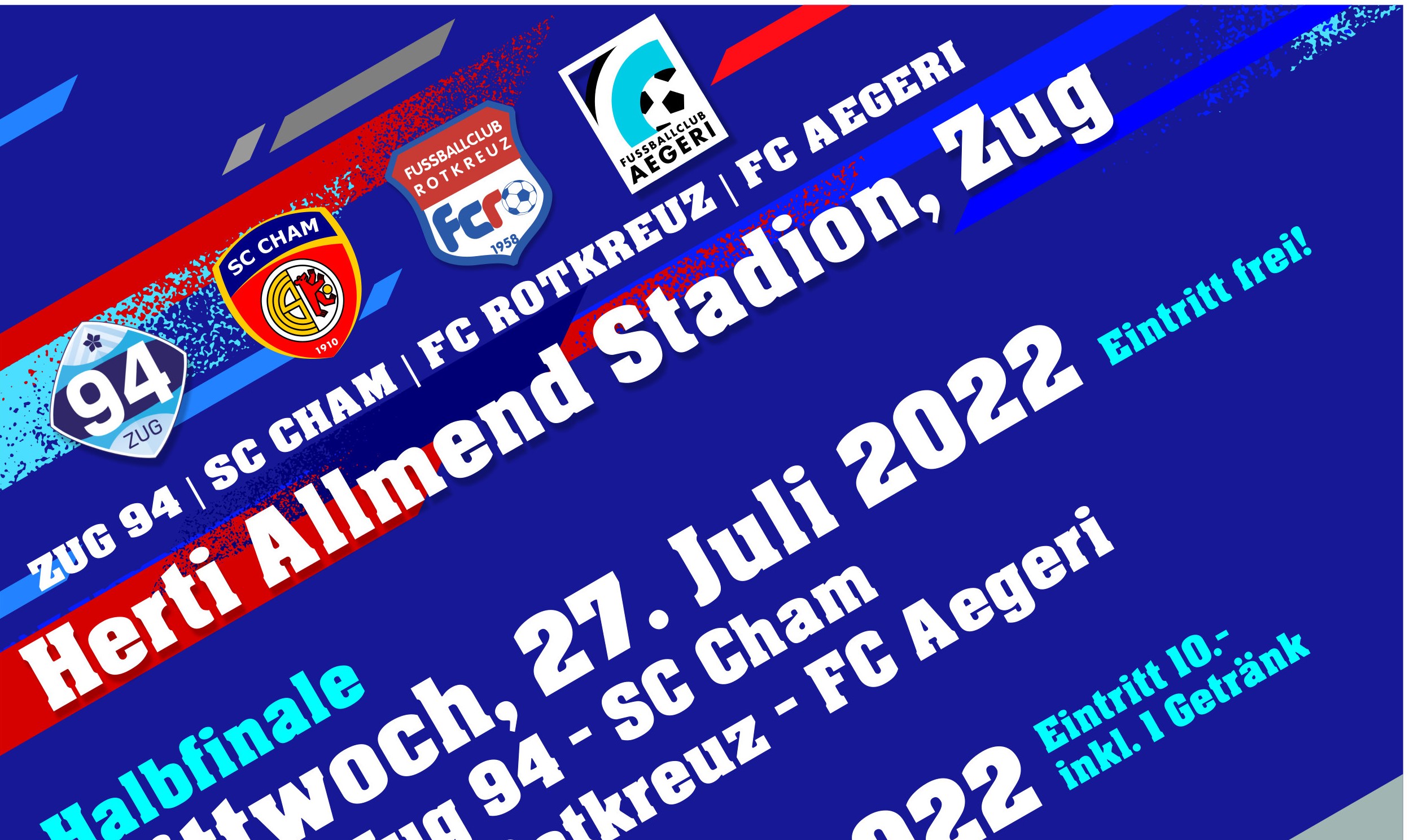 Zugerland Cup 2022: 27./30. Juli in Zug